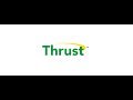 Thrust - in 60 Seconds