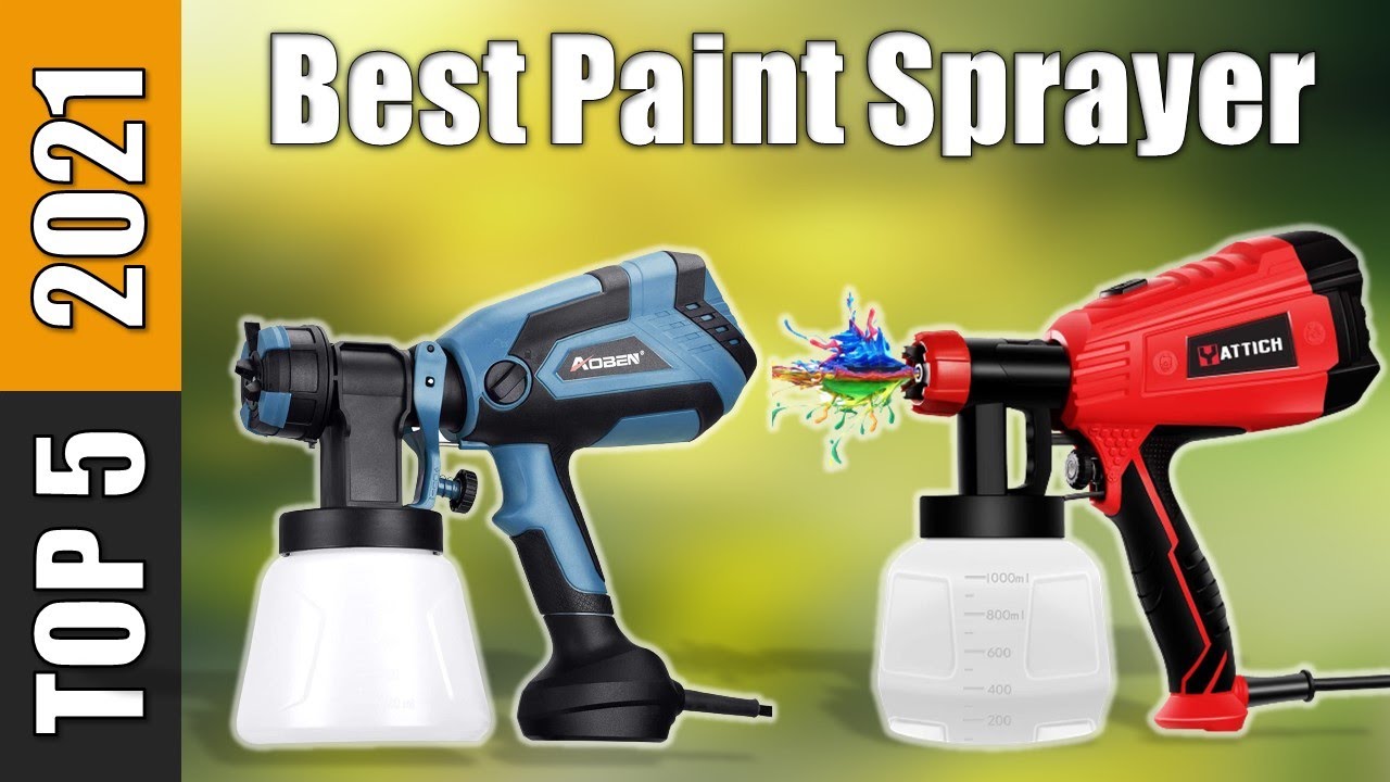 Top 5 Best Paint Sprayer Reviews 2021 - YouTube