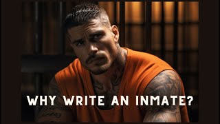 So You Want to Become a Prison Pen Pal? - Convicts Anonymous (Prison 101 - Episode 1)