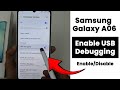 Samsung Galaxy A06: How to Enable or Disable USB Debugging