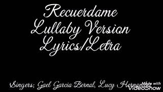 Recuerdame (Hector's Lullaby) Lyrics/Letra COCO