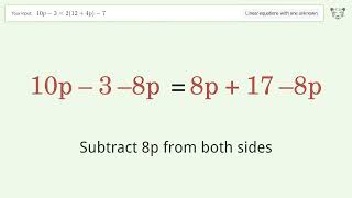 Linear equation with one unknown: Solve 10p-3=2(12+4p)-7 step-by-step solution
