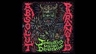 偏執症者 (Paranoid)/Absolut - Jawbreaking Mangel Devastation (Full Split)