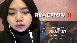 For Revenge Feat. Danindra DIVIDE - Serena REACTION ‼️