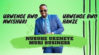 UBWENGE BWO MWISHURI VS UBWENGE BWO HANZE (NUBUHE UKENEYE MURI BUSINESS ?) Iq vs Eq in Business