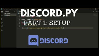 Making a Discord Bot in Python (Part 1: Setup)