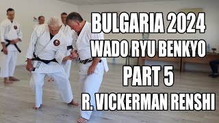 Part 5 - Bulgaria 2024 - Wado Ryu Benkyo