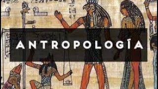 10 Aportes de la antropología a la humanidad