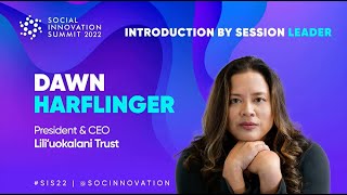 Social Innovation Summit 2022 | Introduction by a Session Leader