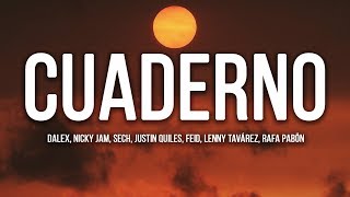 Dalex - Cuaderno (Letra / Lyrics) ft Nicky Jam, Sech, Justin Quiles, Feid, Lenny