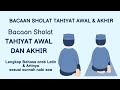 Bacaan Sholat Tahiyat Awal Dan Akhir Lengkap Latin Sesuai Sunnah