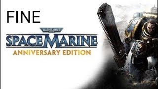 WARHAMMER 40.000 SPACE MARINE (ITA) (PC) PARTE FINALE (3/3)