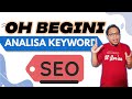 🔴 ANALISIS KEYWORD (KATA KUNCI) SEO YANG BENAR - SIMAK SAMPAI SELESAI