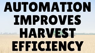 Deere demonstrates how automation can improve harvest efficiency