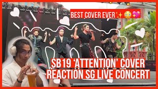 *BEST COVER EVER* REACTING TO SB19 ATTENTION COVER (LIVE CONCERT SINGAPORE) #sb1