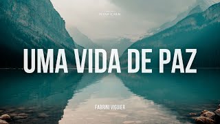 Plena Icaraí | Uma Vida de Paz - Pr. Fabrini Viguier |