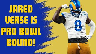 Rams Rookie Jared Verse makes the 2024 Pro Bowl! + Rams Pro Bowl Snubs...