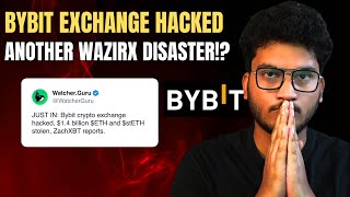 BYBIT HACKED - $1.4B ETH Stolen | WITHDRAW YOUR FUNDS NOW!!! ANOTHER WAZIRX IN THE MAKING!?