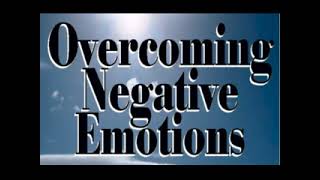 ROY MASTERS -- HOW TO CONQUER NEGATIVE EMOTIONS