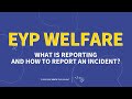 What is Reporting and How to Report an Incident