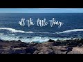 all the little things (original song) - ikate.e