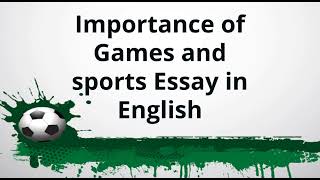 500+ words Essay On Importance of Sports & Games 2023-24 in English for 10th 12th board exam