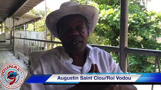 Roi vodou ayisyen an Augustin Saint Clou dezabiye tout fo wougan kap fè magwouy pou fè lajan.