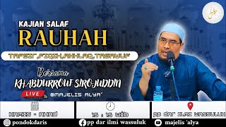 🔴LIVE || KAJIAN SORE (MUZNUSSAKINAH WASSUKUN & FAWAIDUL MUKHTAROH dan AKHLAQ LIL BANIN)