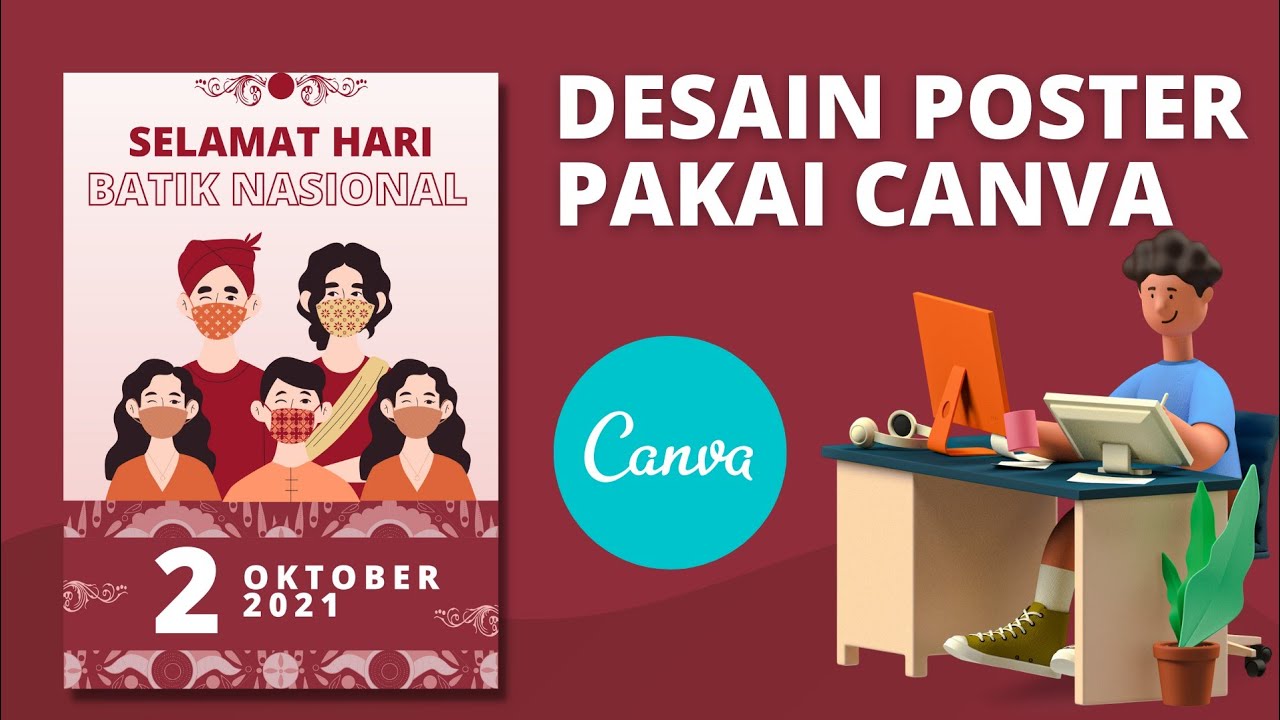 Cara Membuat Poster Menggunakan Aplikasi Canva | POSTER HARI BATIK ...