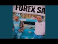 Forex Sa Song