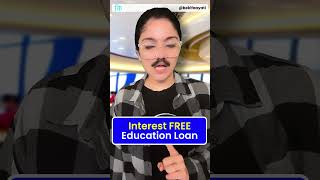 Interest FREE Education Loan