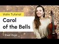 Carol of the Bells Violin Tutorial