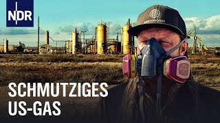 LNG: Schmutziges Flüssiggas  | Doku | NDR | 45 Min