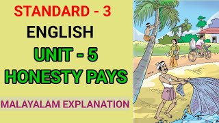 HONESTY PAYS | MALAYALAM EXPLANATION | STD 3 ENGLISH UNIT 5 | CLASS 3 ENGLISH CHAPTER 5 | Edu Mate