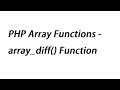 PHP Array Functions - array_diff() Function