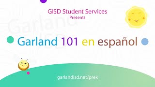 Garland ISD: Garland ISD 101 en español