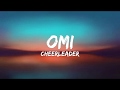 Omi - Cheerleader (Lyrics)