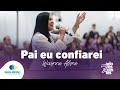 Pai Eu Confiare | Wayne Alyne | 22º Congresso de Adolescentes da IEADPE