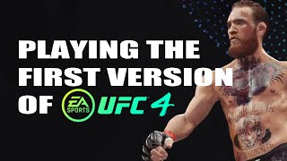 Playing The First UFC 4 (1.0) Game Build After 3+ Years