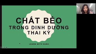 [WORKSHOP 03] Chất Béo trong dinh dưỡng thai kỳ