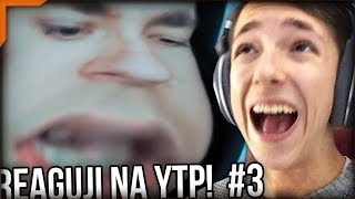 Reaguji na YTP! #3