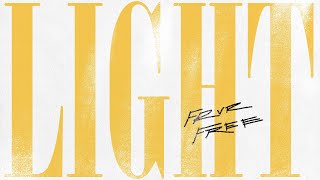 FRVR FREE - LIGHT (Official Lyric Video)