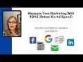 Agent Secrets: Measure your marketing with ROAS