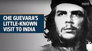Che Guevara’s little-known visit to India