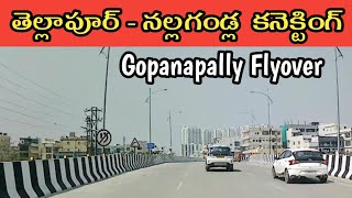 Gopanapally Flyover | Tellapur | Nallagandla | Hyderabad Flyovers