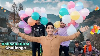 Balloon Burst Challenge In A Different way | गुब्बारा फोड़ने की चुनौती