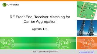 AWR Connected: Optenni Lab's Front-End Receiver Matching