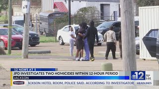 Jackson police investigate two homicides within 12 hours