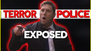 Terror Police Finally Exposed