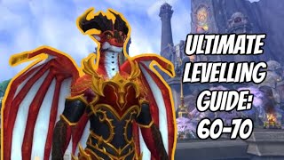 THE ULTIMATE GUIDE TO LEVELLING FAST FROM 60 TO 70 IN DRAGONFLIGHT: WORLD OF WARCRAFT
